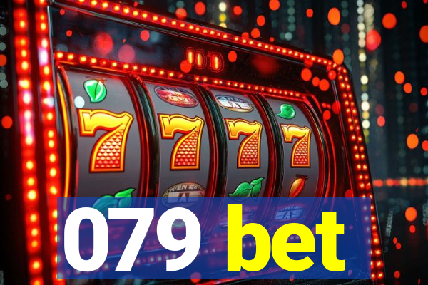 079 bet